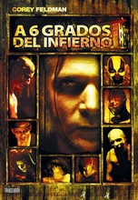A 6 GRADOS DEL INFIERNO - 6 DEGREES OF HELL